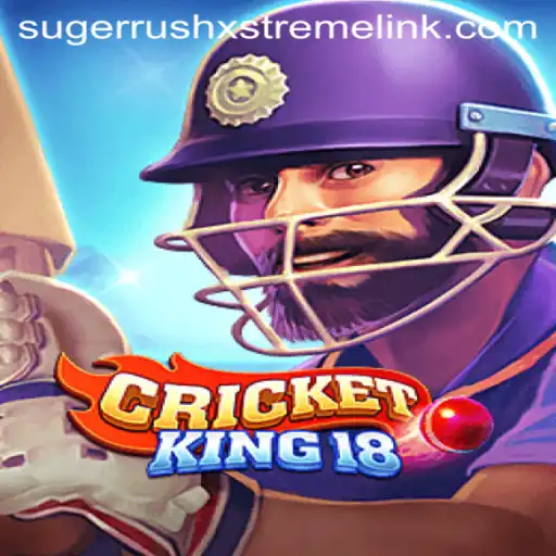 Exploring the Thrilling World of CricketKing18 and SugerrushXstreme