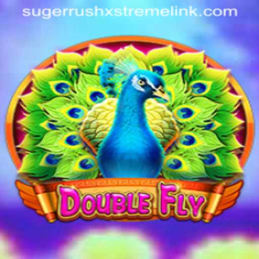 Exploring the Exciting World of DoubleFly and Sugerrushxstreme