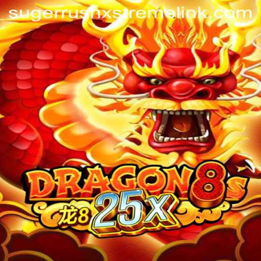 Exploring Dragon8s25x: Unleashing the Adventure of Sugerrushxstreme