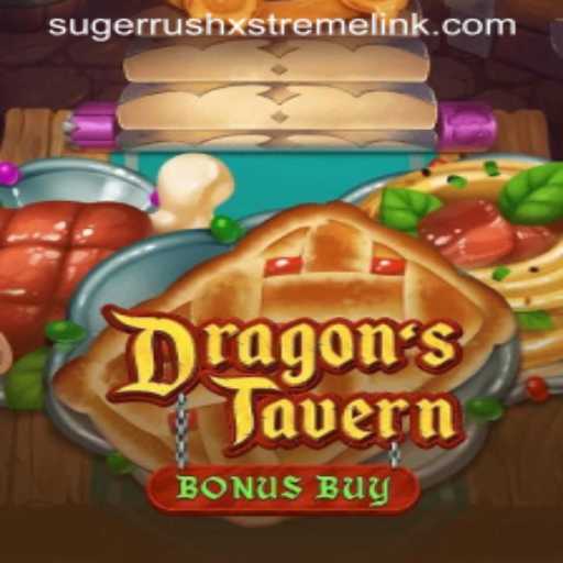 Exploring DragonsTavern: A New Adventure with Sugerrushxstreme