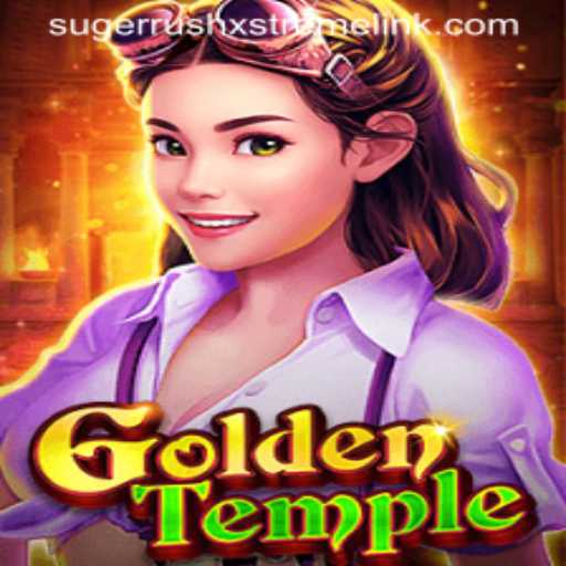 Discover the Thrills of GoldenTemple and the Excitement of SugerrushXstreme