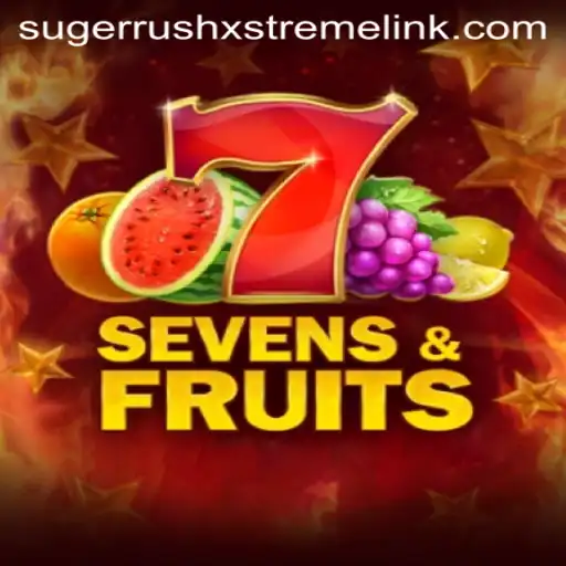 Discover the Exciting World of SevensFruits and Sugerrushxstreme
