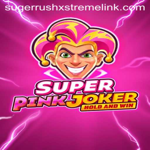 SuperPinkJoker Takes Gaming to the Next Level with Sugerrushxstreme