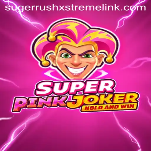 SuperPinkJoker Takes Gaming to the Next Level with Sugerrushxstreme